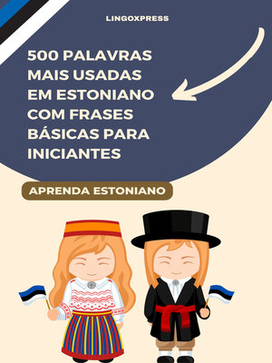 cover image of 500 Palavras Mais Usadas em Estoniano com Frases Básicas para Iniciantes